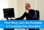 How Many Jobs Are Available in Consumer Non-Durables